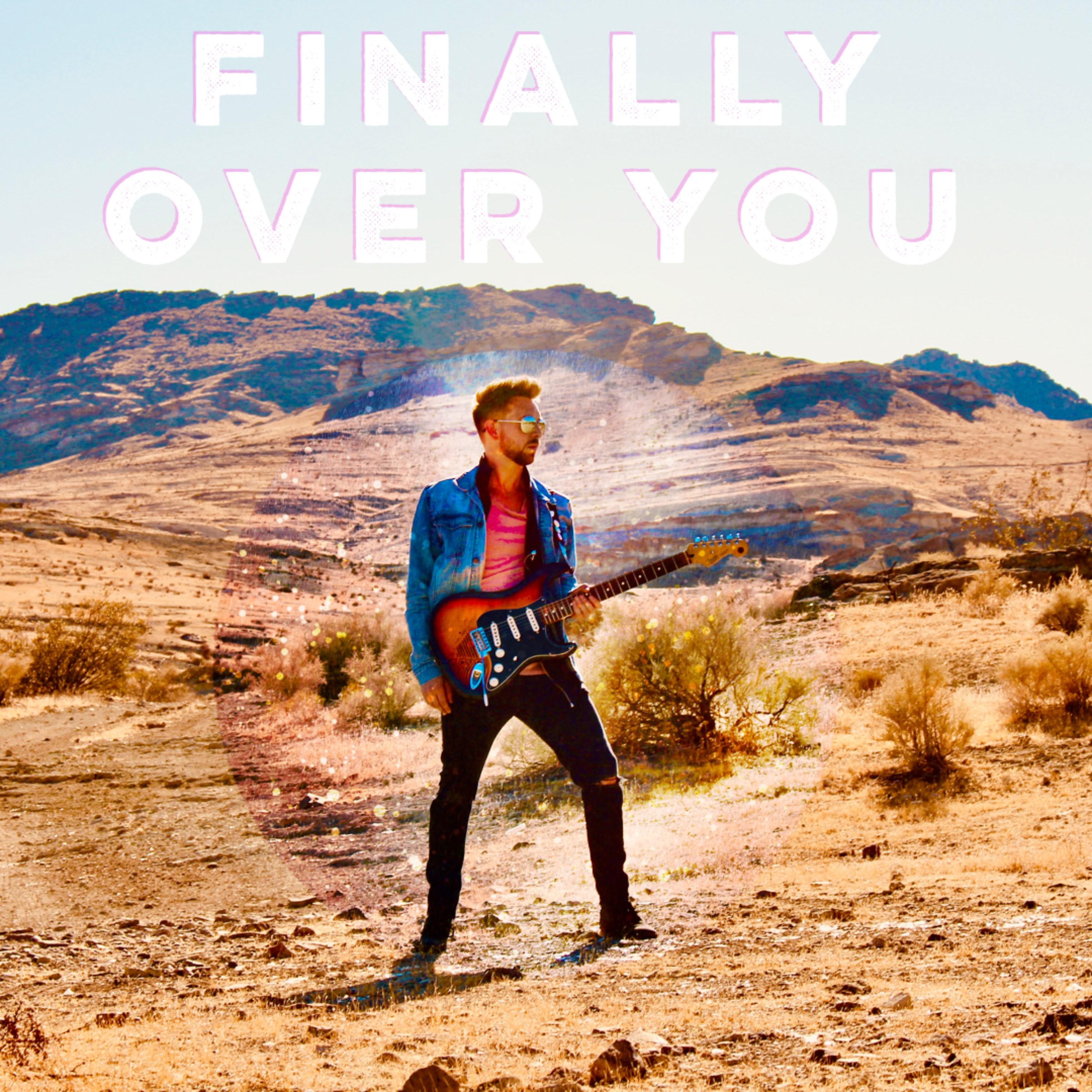 Finally over You