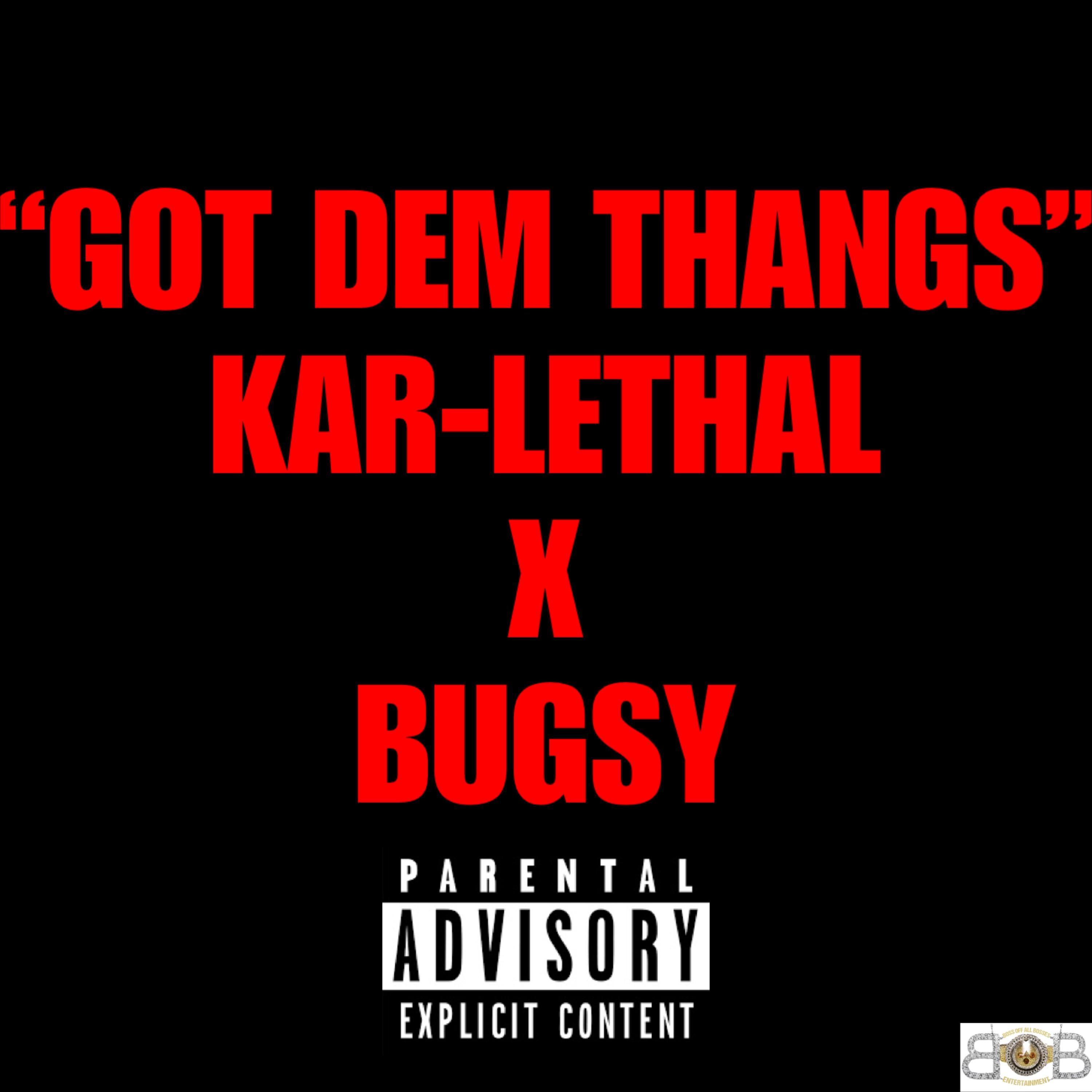 Got Them Thangs (feat. Bugsy) [Remix]