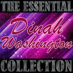 The Essential Collection: Dinah Washington专辑