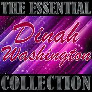 The Essential Collection: Dinah Washington