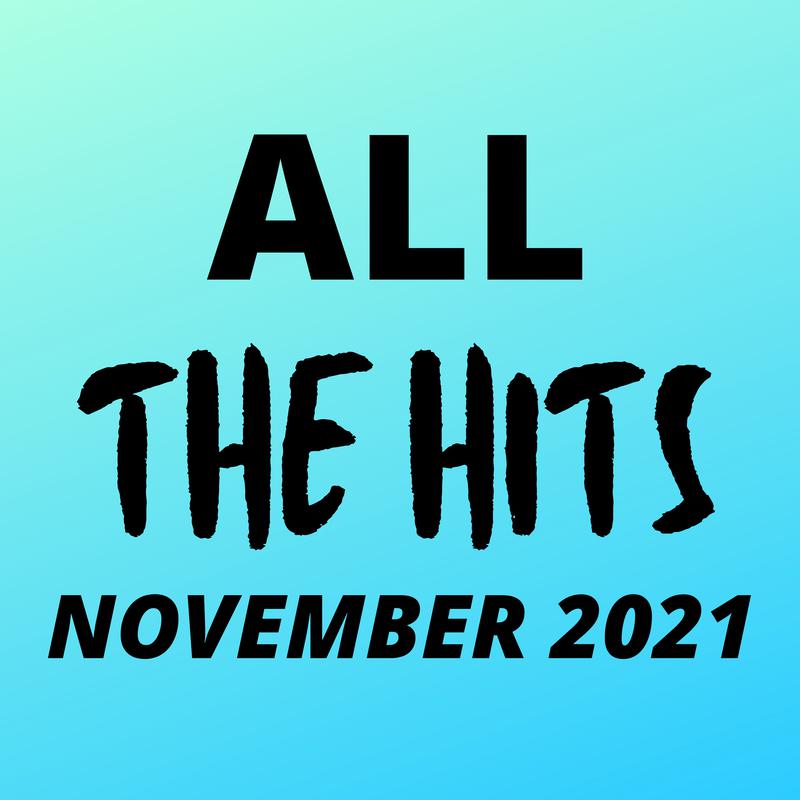 All the Hits - November 2021专辑