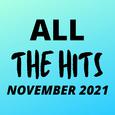 All the Hits - November 2021