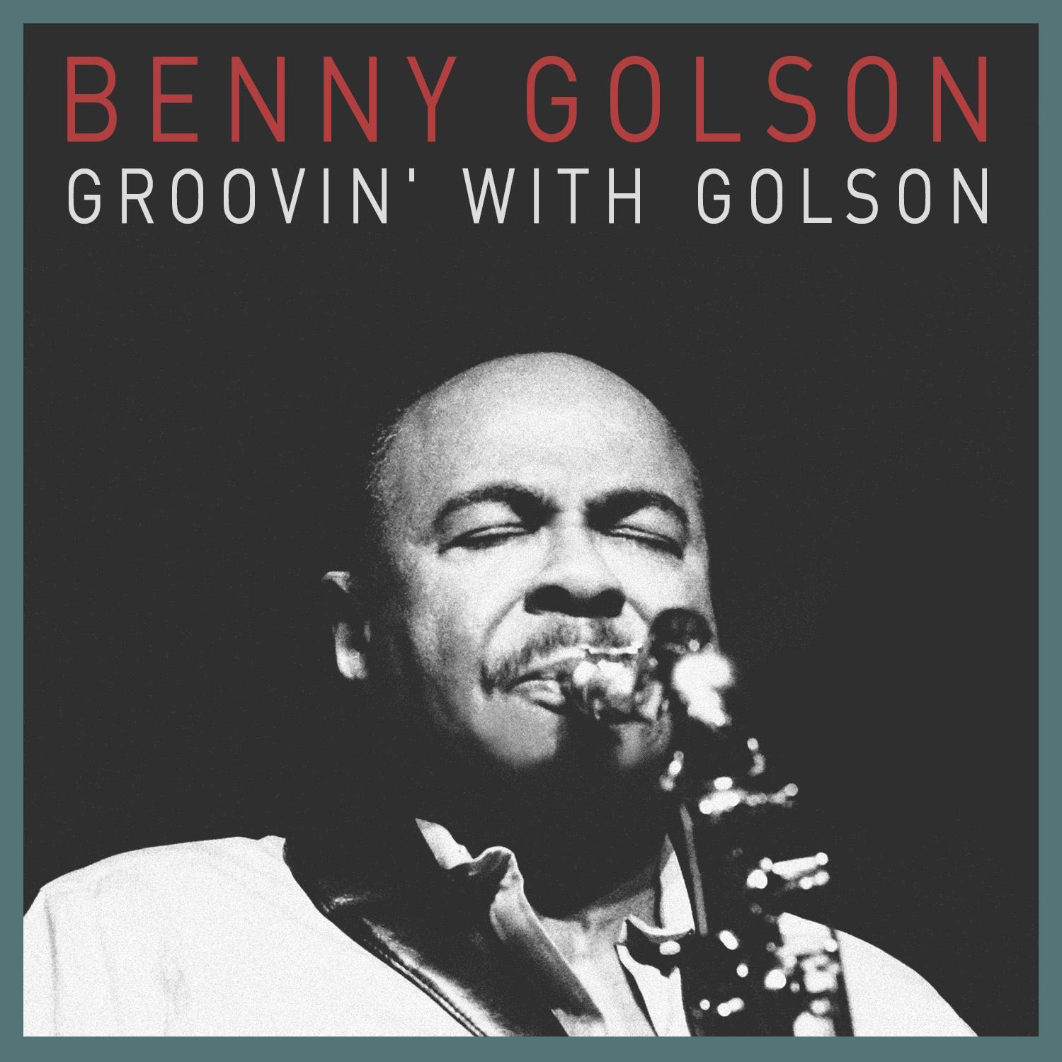 Grooving with Golson