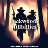 Ben Jamn - Backwoods Hillbillies (feat. Lenny Cooper)