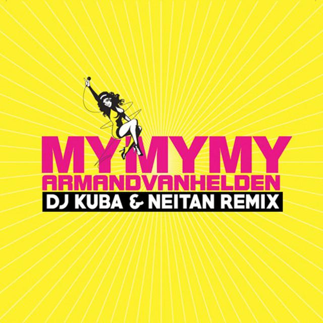 My My My (DJ Kuba & NEITAN Remix)专辑