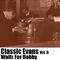 Classic Evans, Vol. 3: Waltz for Debby专辑