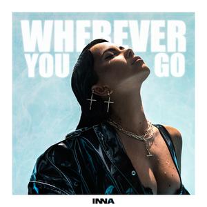 INNA - Wherever You Go (Pre-V) 带和声伴奏