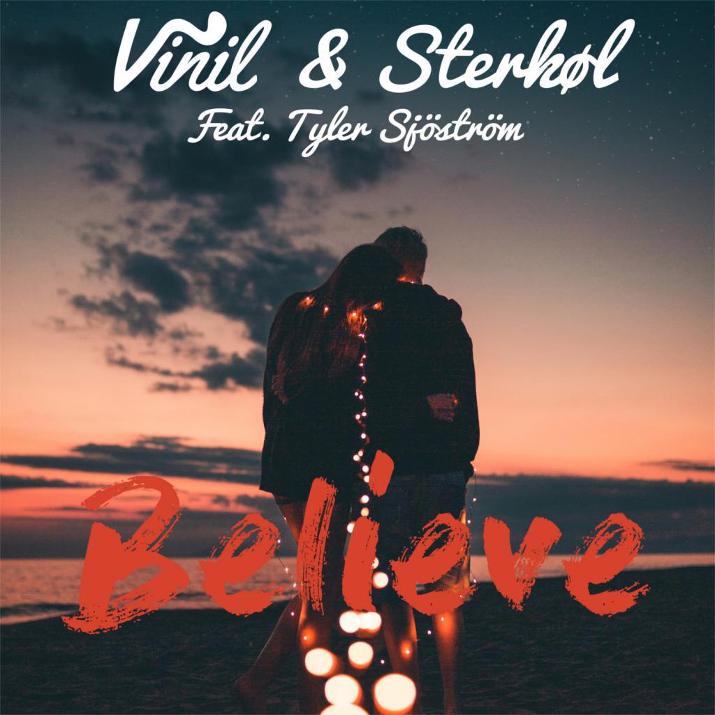 Believe (feat. Tyler Sjöström)专辑