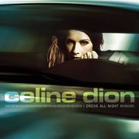 I Drove All Night - Celine Dion (orchestral Version)