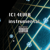 ICI 4ever Instrumental专辑
