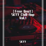 【Free Beat】SKYY Chill-Hop Vol.1