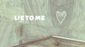 Lie to me pt.2专辑
