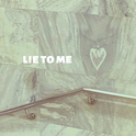 Lie to me pt.2专辑