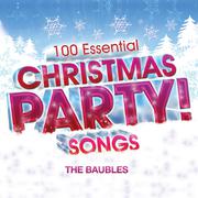 100 Essential Christmas Party! Songs