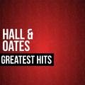 Hall & Oates Greatest Hits