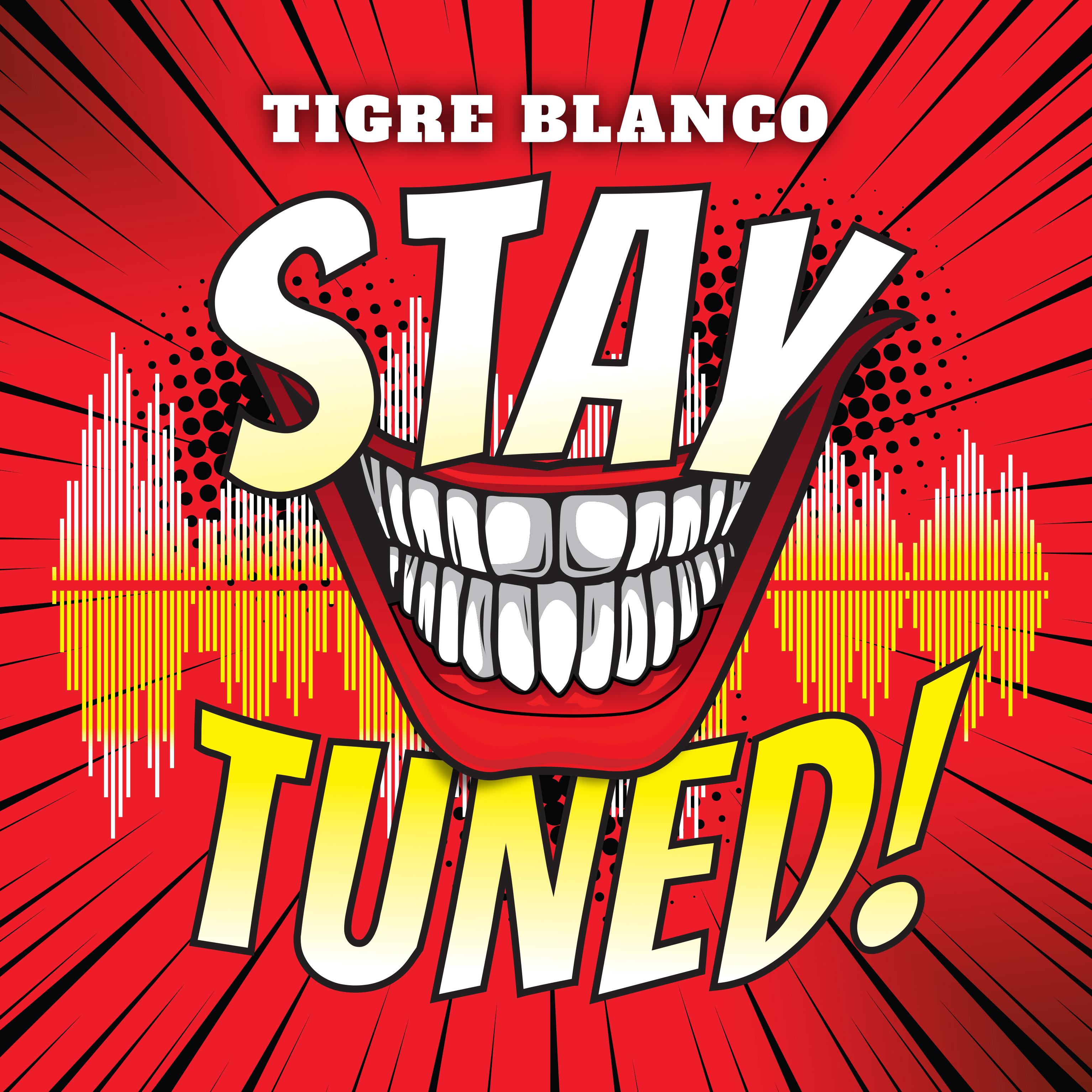 Stay Tuned