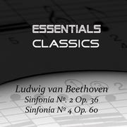 Beethoven - Symphonies No. 2 Op. 36 & No. 4 Op. 60