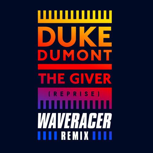 The Giver (Reprise) (Wave Racer Remix)专辑