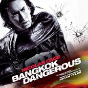 Bangkok Dangerous (Original Motion Picture Soundtrack)