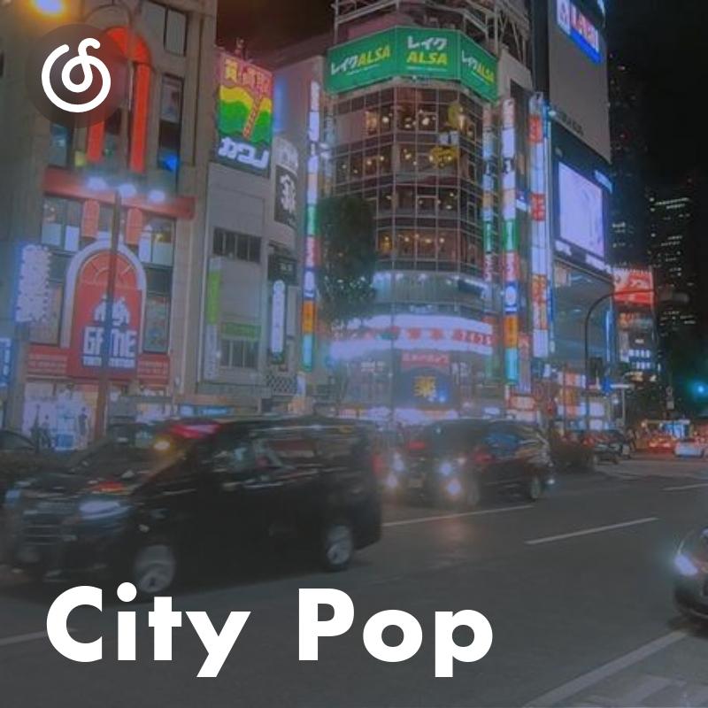 [City Pop] 昭和旋律 霓虹节拍
