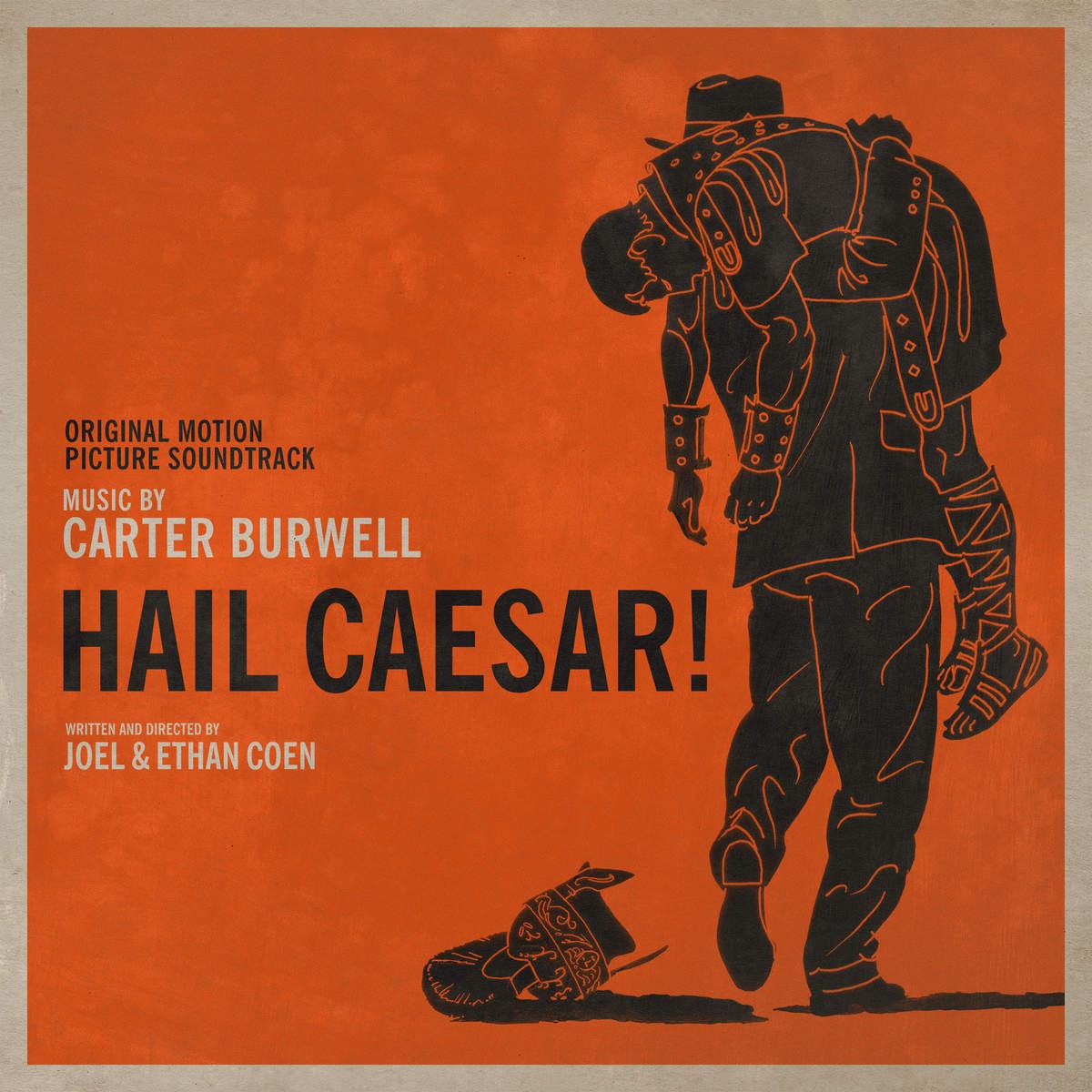 Hail, Caesar! - Original Motion Picture Soundtrack专辑