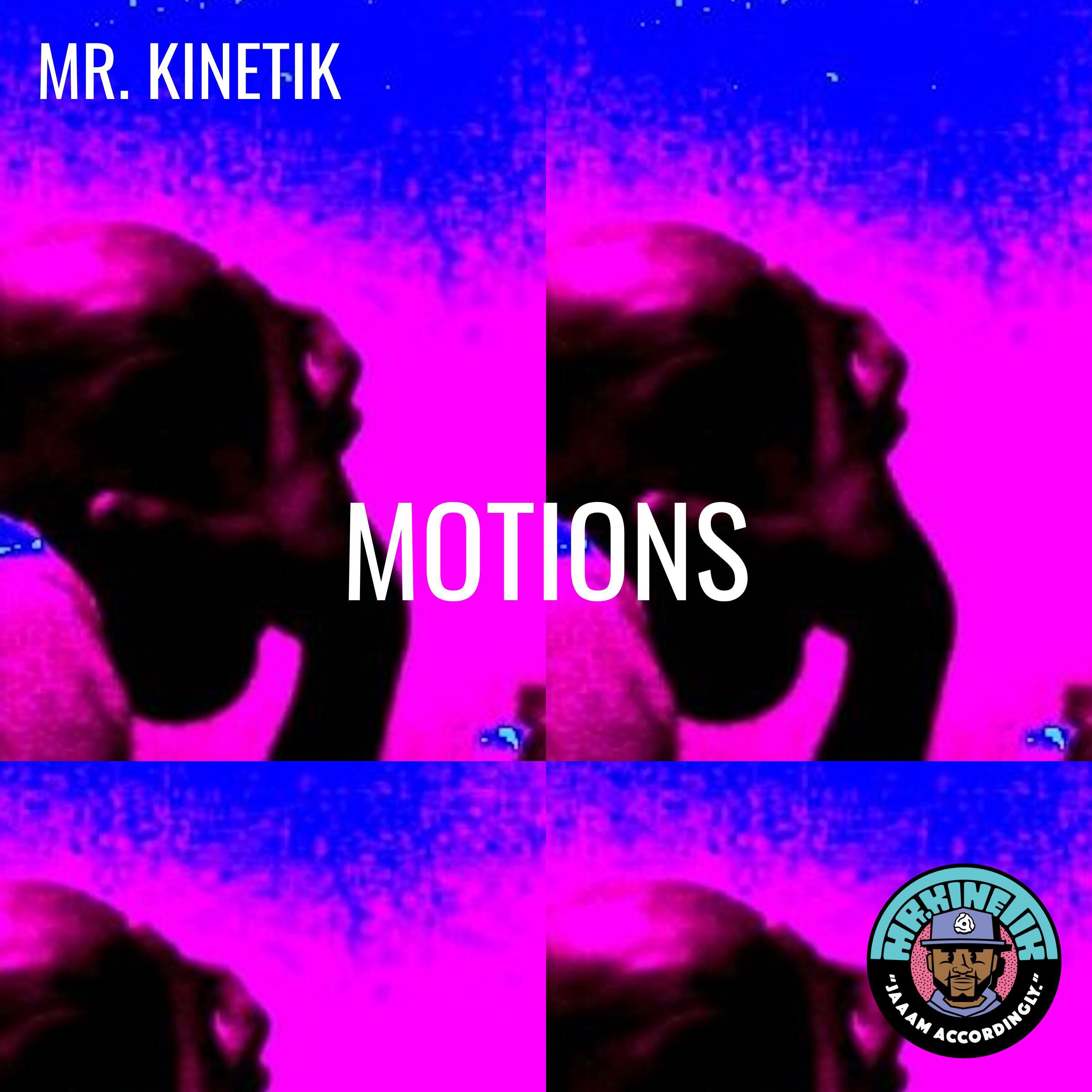 Mr. Kinetik - Anyone Who Dreams