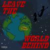 Squalla - Leave The World Behind