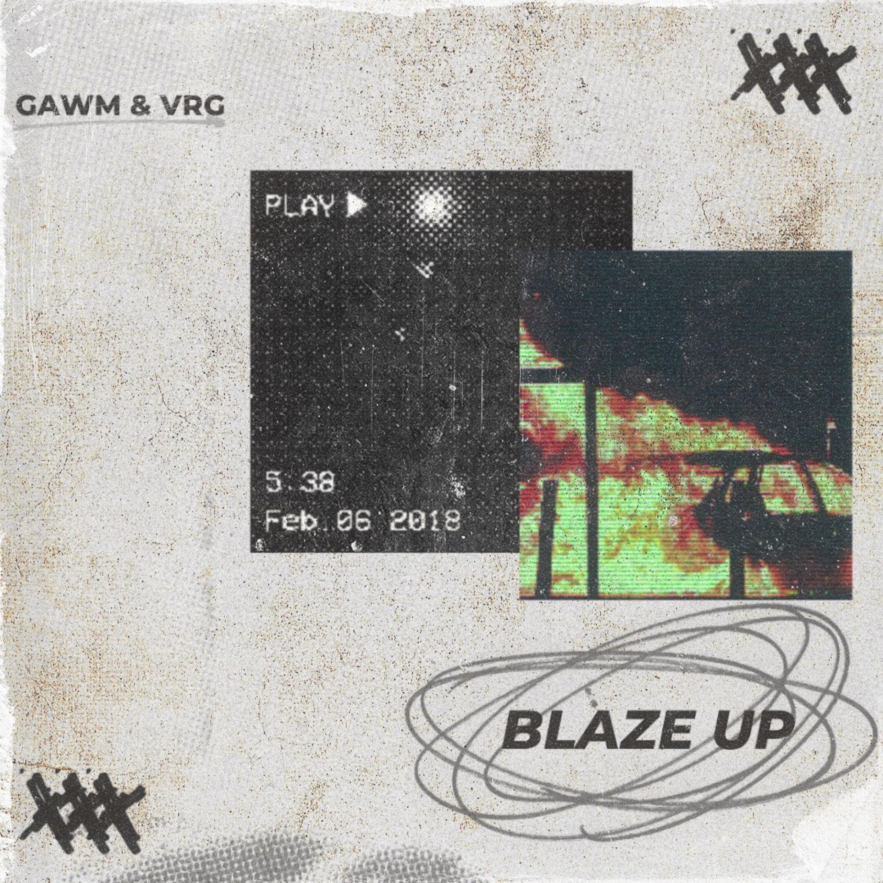 Gawm - BLAZE UP