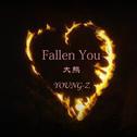 《Fallen You》专辑