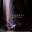 Thrones (Ben Walter Remix)专辑