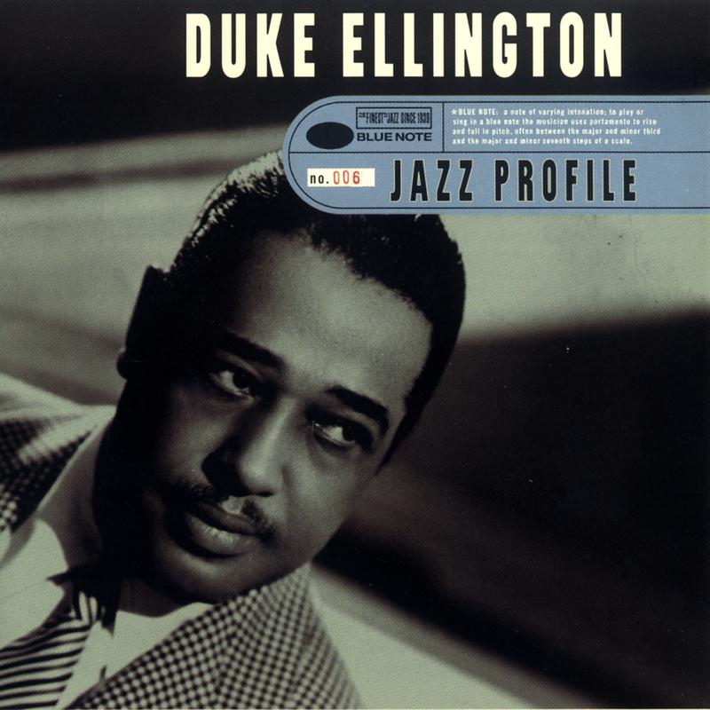 Jazz Profile: Duke Ellington专辑