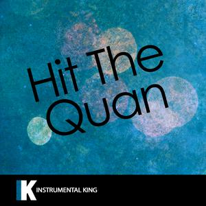 Hit The Quan （降2半音）