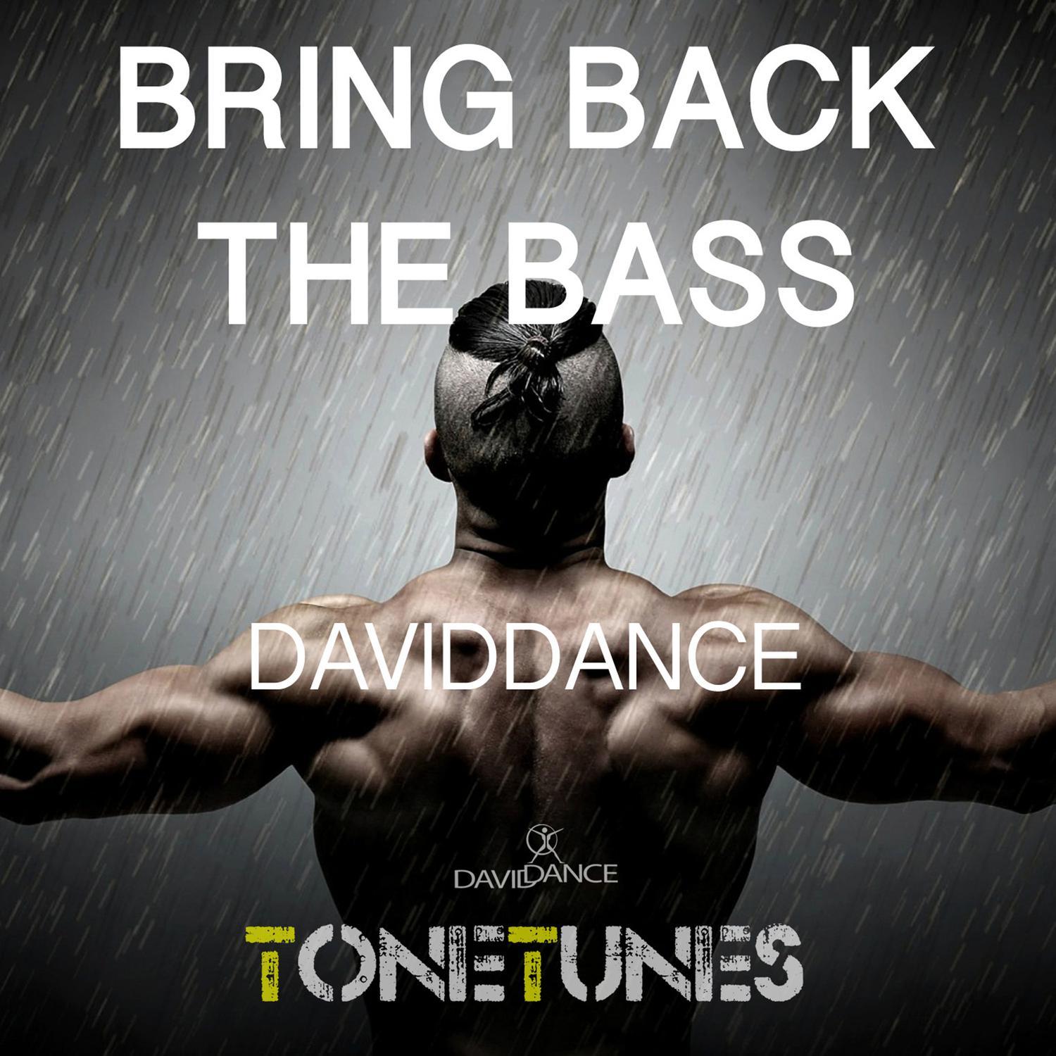 Bring Back The Bass