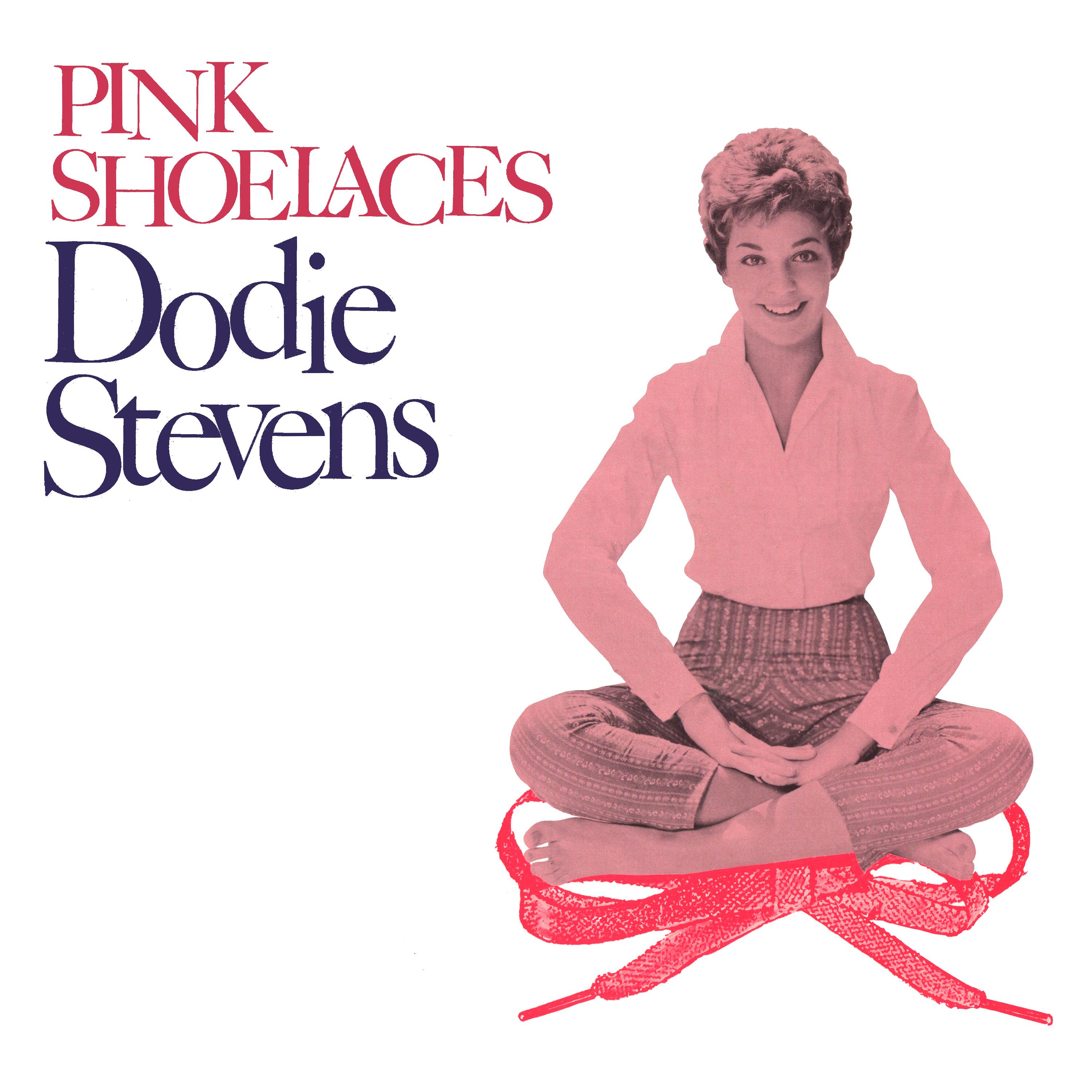 Dodie Stevens Presenting Pink Shoelaces