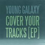 Cover Your Tracks专辑