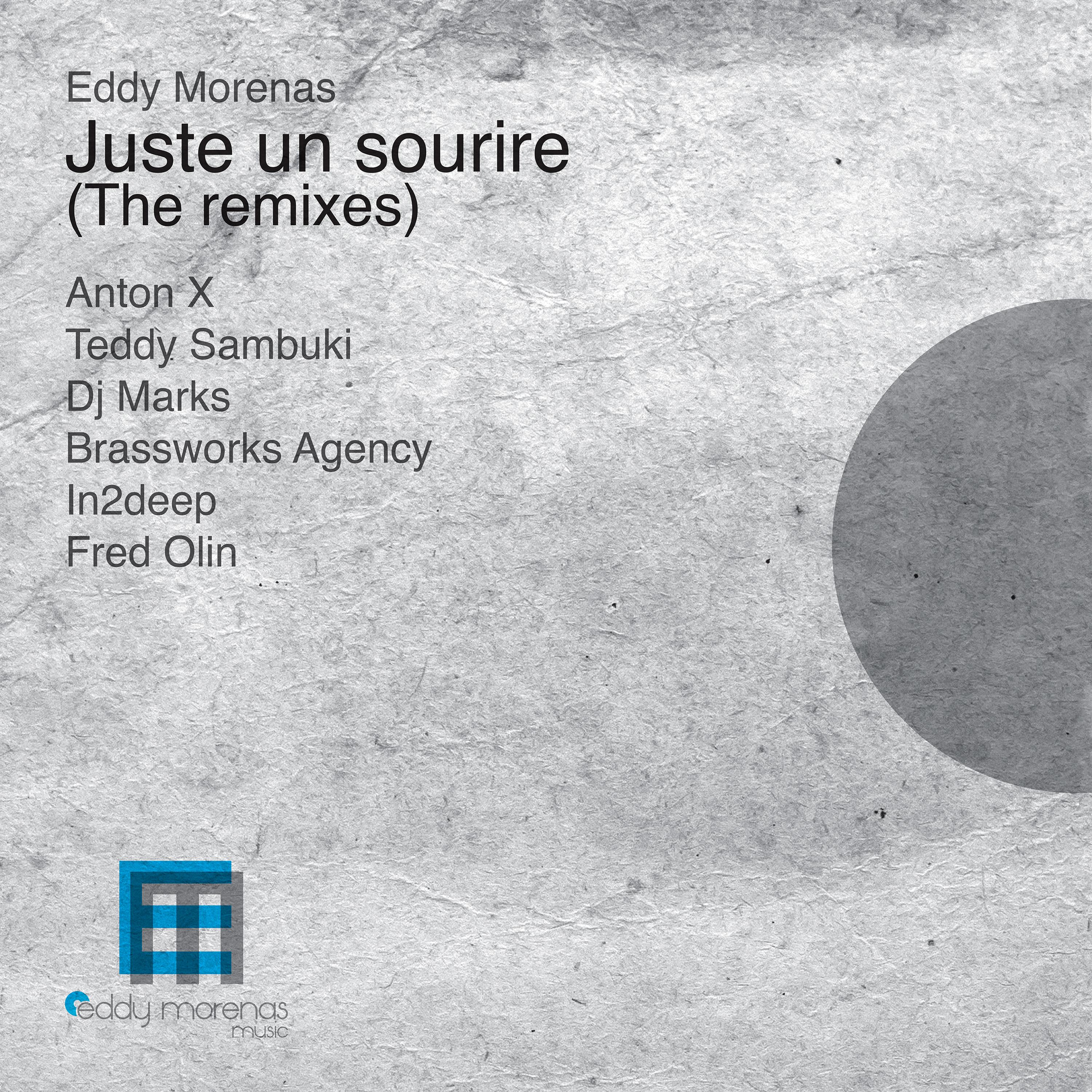 Juste un sourire (The Remixes)