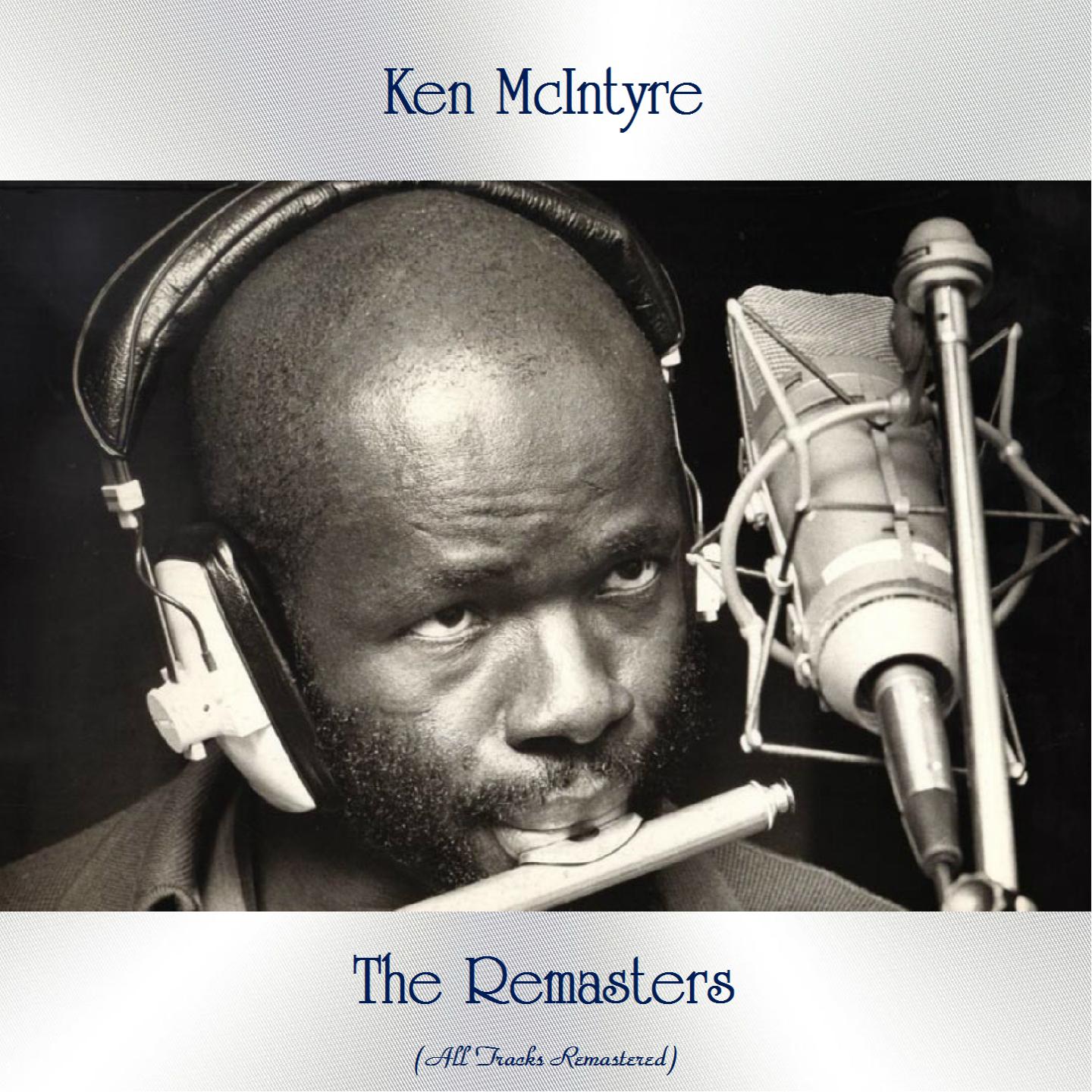 The Remasters (All Tracks Remastered)
