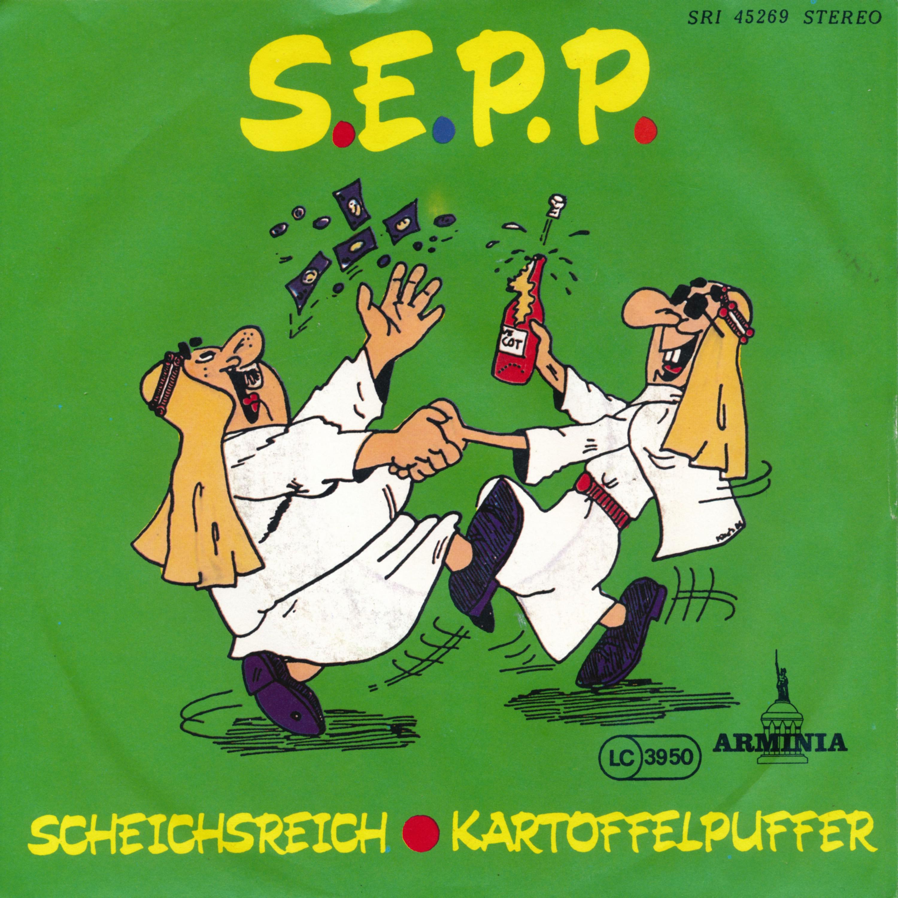 S. E. P. P. - Special Ensemble Peter & Piefke - Scheichsreich