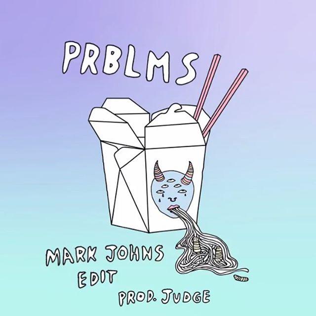 PRBLMS (Mark Johns Edit)专辑