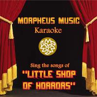 Suppertime - Little Shop Of Horrors (karaoke)