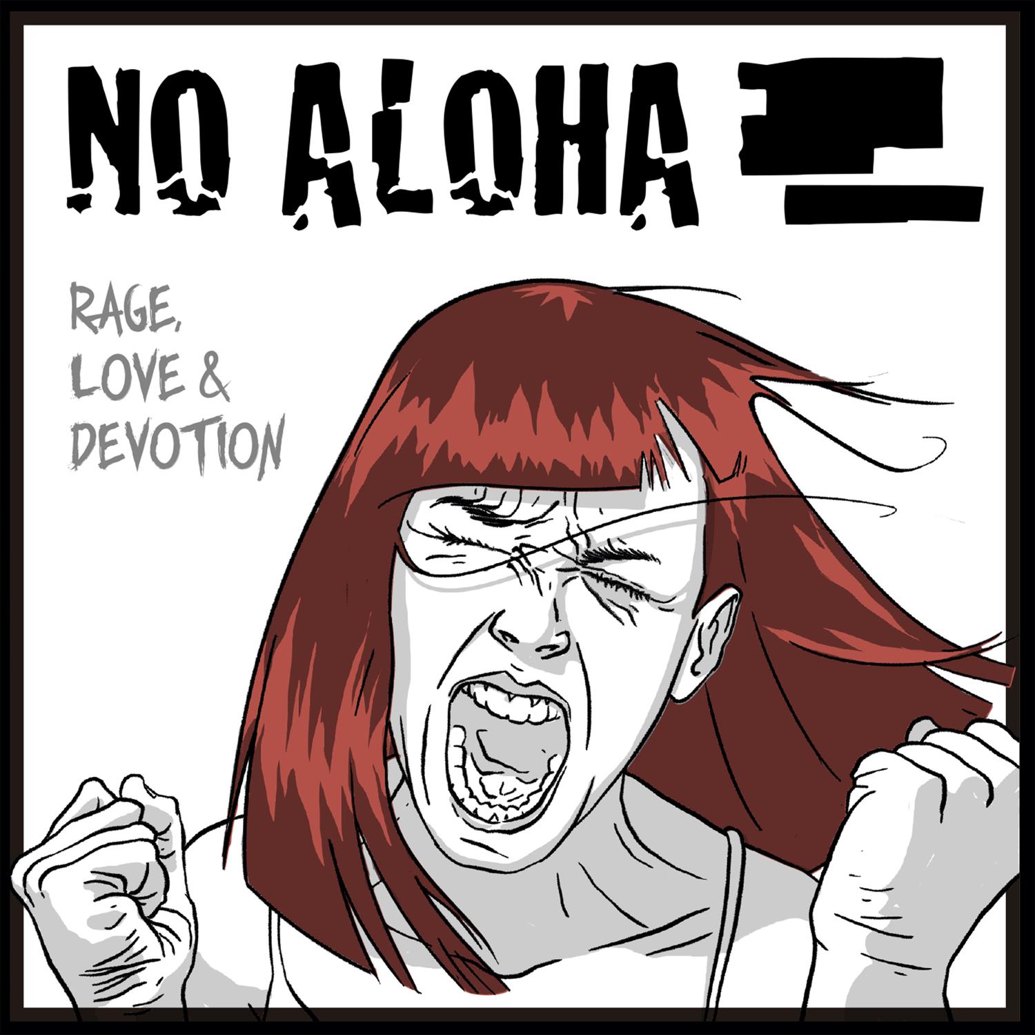Rage, Love & Devotion