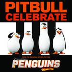 Celebrate (From the Original Motion Picture "Penguins of Madagascar")专辑