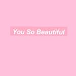 You So Beautiful专辑