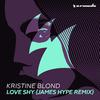 Kristine Blond - Love Shy (James Hype Extended Remix)