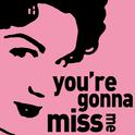 You're Gonna Miss Me - Connie Francis Sings Hit Songs Like Vacation, Stupid Cupid, Lipstick on Your 专辑