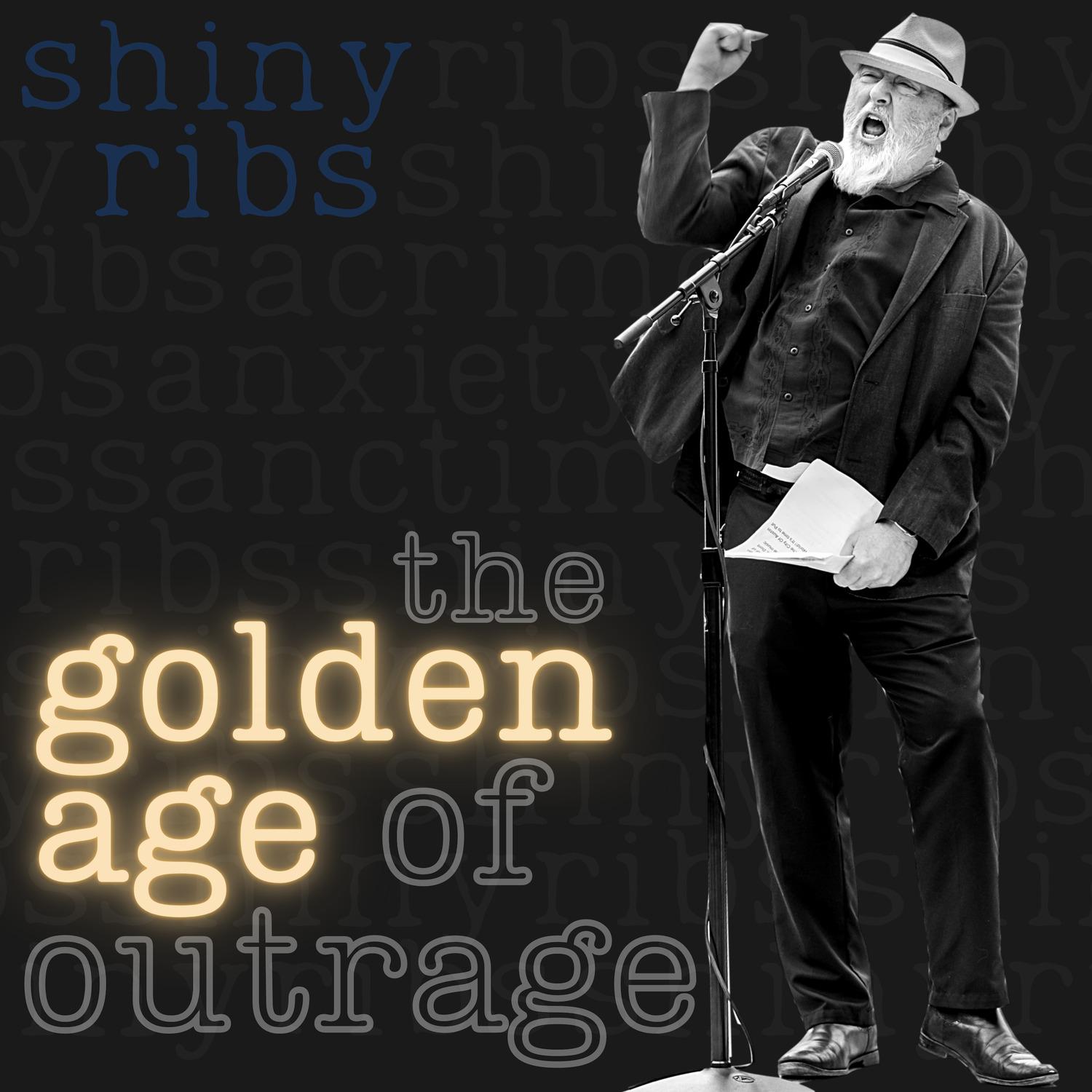 The Golden Age of Outrage