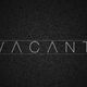 Vacant