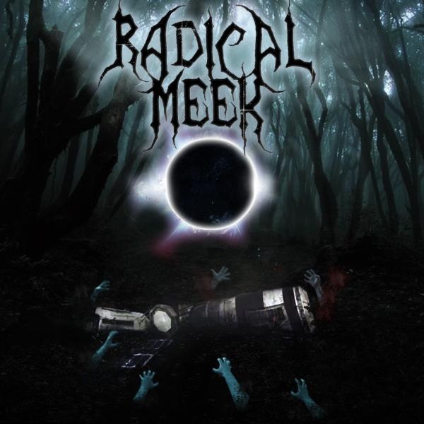 Radical Meek EP
