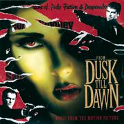 From Dusk Till Dawn Music From The Motion Picture