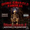 Bone Grissle Familia - High Fashion (feat. G baby & Lyric Ent)